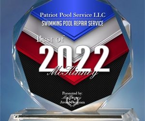Patriot Pool Service LLC Receives 2022 Best of McKinney Award -Press Release