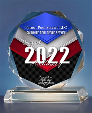 Patriot Pool Service LLC Receives 2022 Best of McKinney Award -Press Release